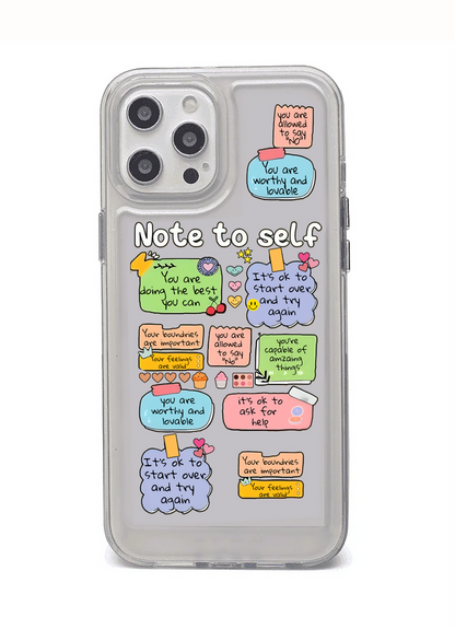Note to Self Transparent Printed Phone Case